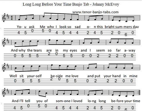 long long before your time sheet music for banjo by Johnny McEvoy