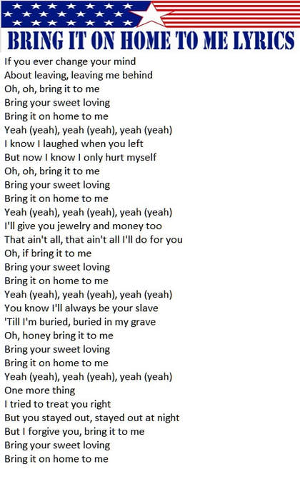 Lyrics for Bring It On Home To Me By Sam Cooke